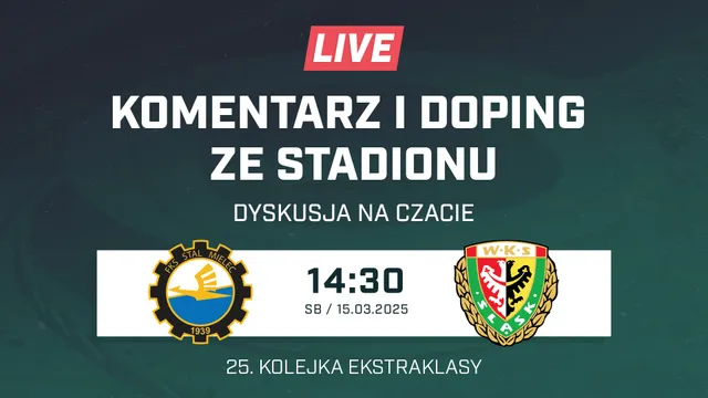 LIVE: Stal Mielec - Śląsk Wrocław​​​​​​​ (NA ŻYWO)