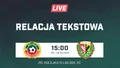 LIVE: Unia Turza Śląska - Śląsk II Wrocław (NA ŻYWO)
