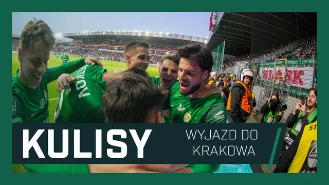 KULISY: Śląsk Wrocław rządzi w Krakowie