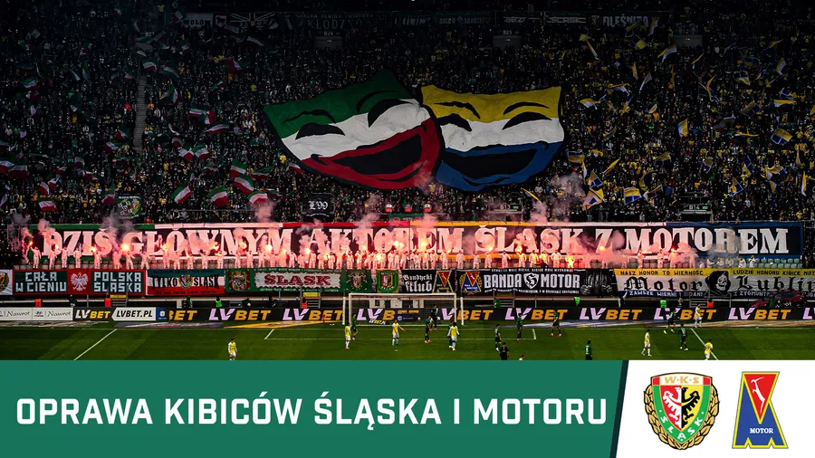 WIDEO: Zgodowa Oprawa Kibiców - "DZIŚ GŁÓWNYM AKTOREM ŚLĄSK Z MOTOREM"