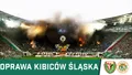 WIDEO: Oprawa kibiców Śląska - ŁOWCY KRETÓW 