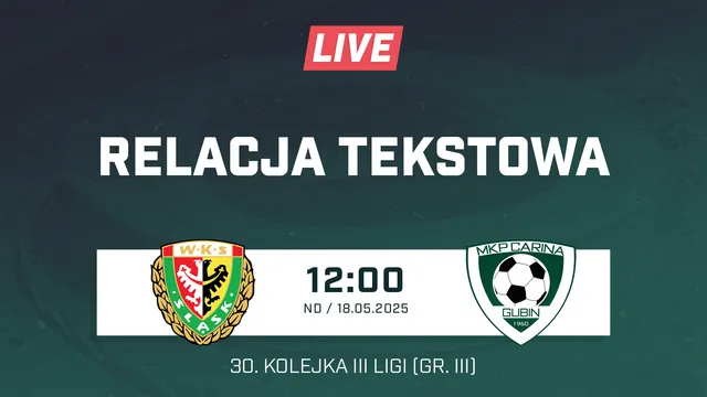 LIVE: Śląsk II Wrocław - Carina Gubin (NA ŻYWO)