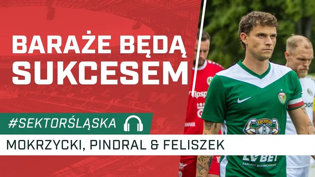 Baraże będą sukcesem (PODCAST)