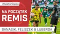 Na początek remis (podcast Sektor Śląska odc. 166)
