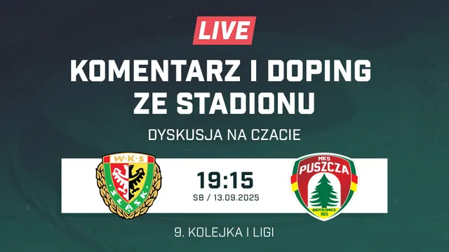 LIVE: Śląsk Wrocław - Puszcza Niepołomice (NA ŻYWO)