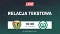 LIVE: Śląsk II Wrocław - Warta Poznań (NA ŻYWO)