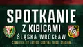 Spotkanie kibiców z władzami Śląska. Kto zasiądzie do rozmów o przyszłości klubu?