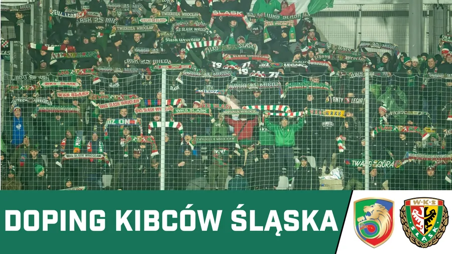 WIDEO: Doping Kibiców Śląska Wrocław w meczu z Miedzią Legnica
