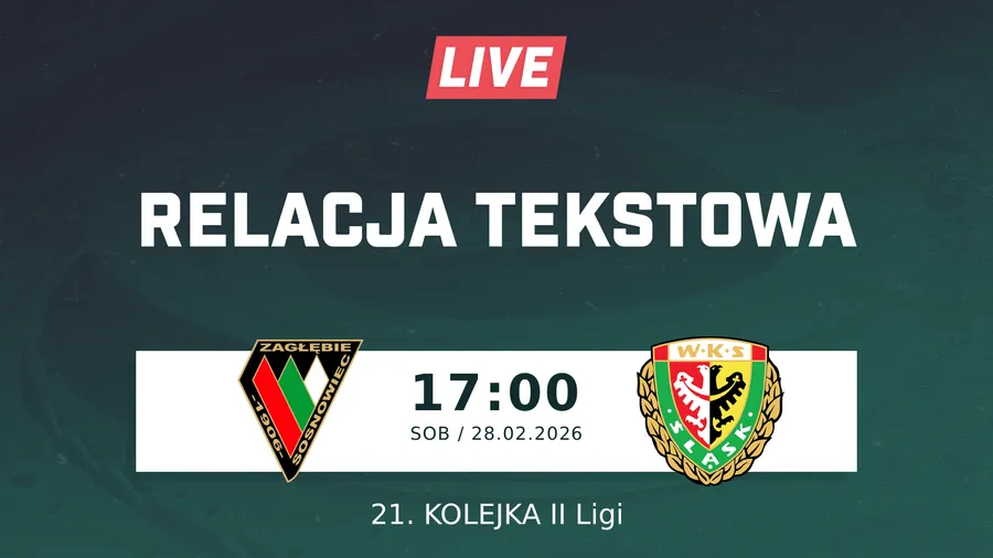 LIVE: Zagłębie Sosnowiec - Śląsk II Wrocław (NA ŻYWO)