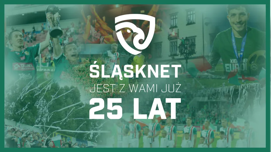 25 lat Śląsknet! Ćwierć wieku z Wami i ze Śląskiem Wrocław