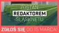 Zostań redaktorem Śląsknetu!