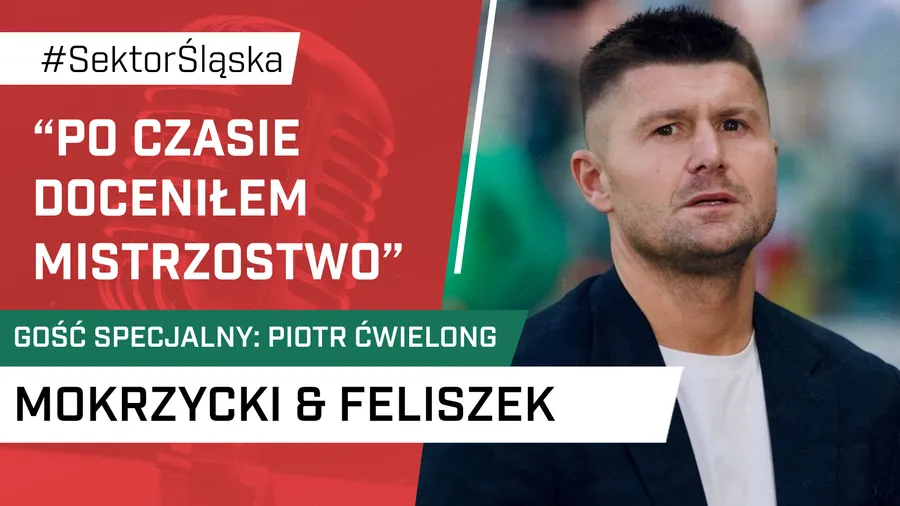 „Po czasie doceniłem mistrzostwo” (PODCAST)