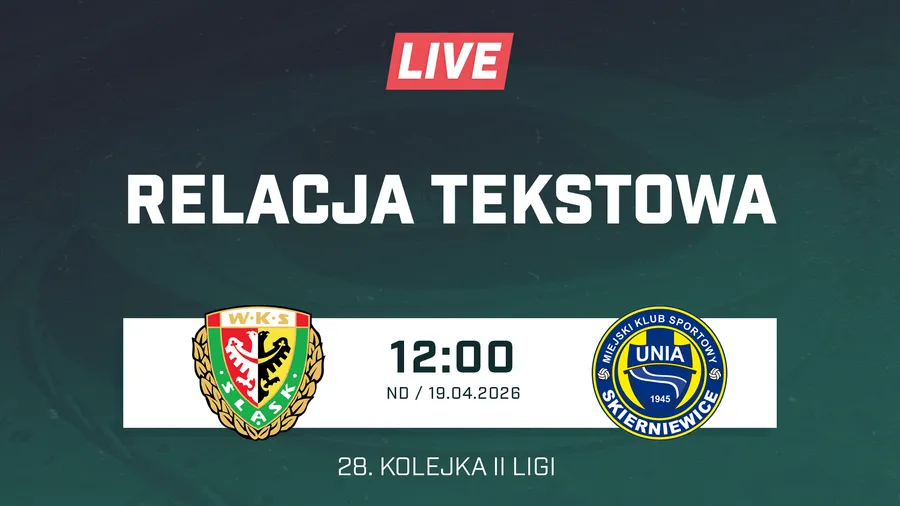 LIVE: Śląsk II Wrocław - Unia Skierniewice (NA ŻYWO)