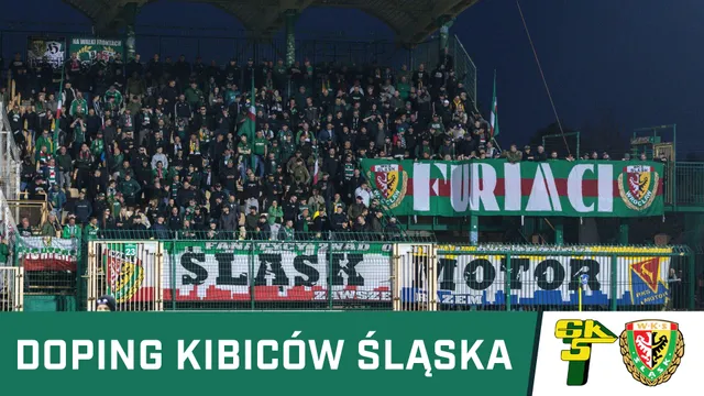 WIDEO: Doping kibiców Śląska w meczu z Górnikiem Łęczna