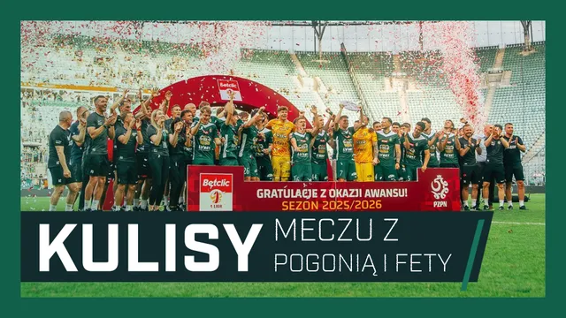 KULISY: „Awans jest nasz i wasz” (WIDEO)