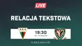 LIVE: GKS Tychy - Śląsk II Wrocław (NA ŻYWO)