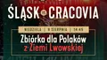 Zbiórka dla Polaków z Ziemi Lwowskiej przed meczem z Cracovią