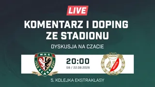 LIVE: Śląsk Wrocław - Widzew Łódź (NA ŻYWO)