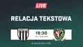 LIVE: Sandecja Nowy Sącz - Śląsk II Wrocław (NA ŻYWO)